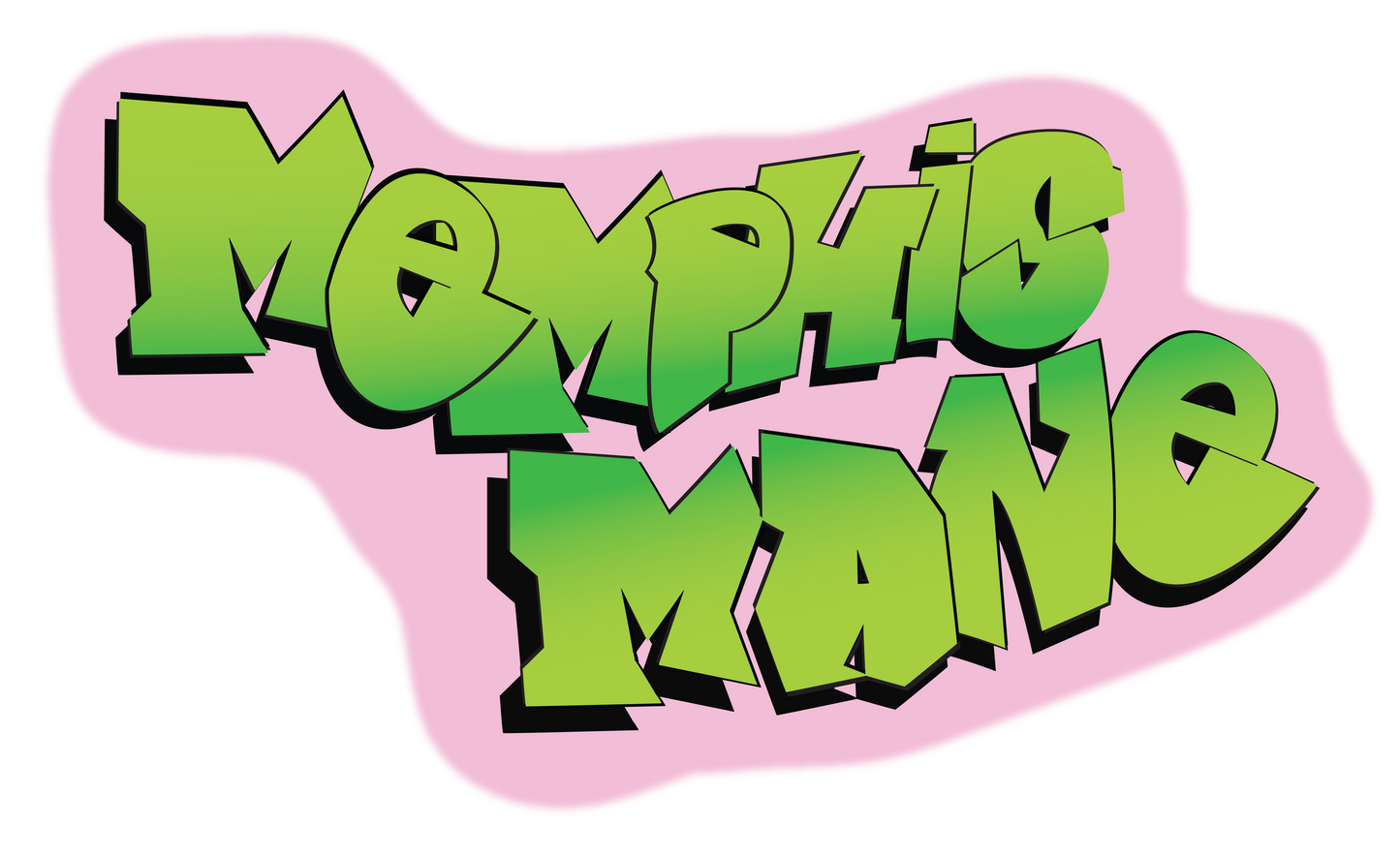 Memphis Mane. It's a Memphis Thang.